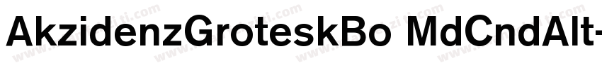 AkzidenzGroteskBo MdCndAlt字体转换